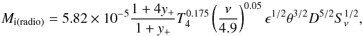 \appendix \setcounter{section}{2} \begin{equation} \label{ionized mass radio} M_{\rm i(radio)}=5.82\times10^{-5}\frac{1+4y_{+}}{1+y_{+}}T_4^{0.175} \left(\frac{\nu}{4.9}\right)^{0.05}\epsilon^{1/2}\theta^{3/2}D^{5/2}S^{1/2}_{\nu}, \end{equation}