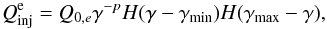 \begin{eqnarray} Q_{\rm inj}^{\rm e} = Q_{0,e} \gamma^{-p} H(\gamma-\gmn)H(\gmx-\gamma), \end{eqnarray}