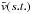 \hbox{$\bar{v}(s.t.)$}