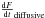 \hbox{$\frac{{\rm d}F}{{\rm d}t}_{\mathrm{diffusive}}$}