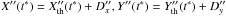 \hbox{$X^{\prime\prime}(t^{*})= X^{\prime\prime}_{\rm th}(t^{*})+D^{\prime\prime}_x, Y^{\prime\prime}(t^{*})= Y^{\prime\prime}_{\rm th}(t^{*})+ D^{\prime\prime}_y $}