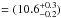 \hbox{$=(10.6_{-0.2}^{+0.3})$}
