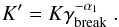\begin{equation} \label{equation2} K'=K \gamma_{\rm break}^{-\alpha_1}\ . \end{equation}