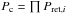 \hbox{$P_\mathrm{c} = \prod P_{\mathrm{ret},i} $}