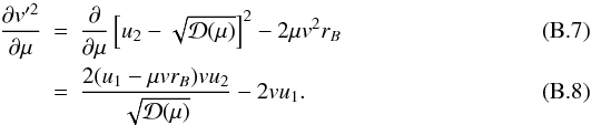 \appendix \setcounter{section}{2} \begin{eqnarray} \frac{\partial v'^{2}}{\partial\mu} & = & \frac{\partial}{\partial\mu}\left[u_{2}-\sqrt{\mathcal{D}(\mu)}\right]^{2}-2\mu v^{2}r_{B}\\ & = & \frac{2(u_{1}-\mu vr_{B})vu_{2}}{\sqrt{\mathcal{D}(\mu)}}-2vu_{1}. \label{eq:middleextrema} \end{eqnarray}