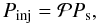 \appendix \setcounter{section}{3} \begin{equation} P_\mathrm{inj} = \mathcal{P} P_\mathrm{s}, \end{equation}