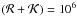 \hbox{$(\mathcal{R}+\mathcal{K})=10^{6}$}