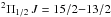 \hbox{$^2\Pi_{1/2}\,J=15/2{-}13/2$}