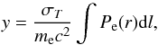 \begin{equation} y = {{\sigma_T}\over{m_{\rm e} c^2}}\int P_{\rm e}(r) {\rm d}l , \end{equation}