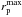 \hbox{$r_{\rm p}^{\rm max}$}