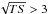 \hbox{$\sqrt{TS} > 3$}