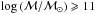 \hbox{$\log\,(\mathcal{M/M_\odot})\geqslant11$}
