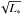 \hbox{$\sqrt{L_*}$}