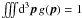 \hbox{$\iiint\!\dif^3\vec{p}\,g(\vec{p}) = 1$}