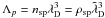 \hbox{$\Lambda_p = n_{\rm sp}\lambda_{\rm D}^3 = \rho_{\rm sp}\tilde{\lambda}_{\rm D}^3$}