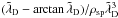 \hbox{$(\tilde{\lambda}_{\rm D}-\arctan \tilde{\lambda}_{\rm D})/\rho_{\rm sp}\tilde{\lambda}_{\rm D}^3$}