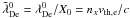 \hbox{$\tilde{\lambda}_{\rm De}^0 = \lambda_{\rm De}^0/X_0 = n_x v_{\therm,\lec}/c$}