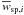 \hbox{$\overline{w}_{\mathrm{sp},i}$}