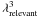 \hbox{$\lambda_{\rm relevant}^3$}
