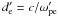 \hbox{$d'_\lec=c/\omega'_{\rm pe}$}