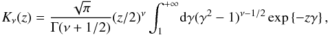 \appendix \setcounter{section}{5} \begin{equation} \label{equ:calc_of_I} K_\nu(z) = \frac{\sqrt{\pi}}{\Gamma(\nu+1/2)}(z/2)^\nu \int_1^{+\infty}\!\dif\gamma (\gamma^2-1)^{\nu-1/2} \exp\left\{-z\gamma\right\}, \end{equation}