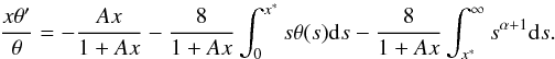 \appendix \setcounter{section}{1} \begin{equation} \frac{x\theta^\prime}{\theta}=-\frac{Ax}{1+Ax}-\frac{8}{1+Ax}\int_0^{x^*} s\theta(s){\rm d}s-\frac{8}{1+Ax}\int_{x^*}^\infty s^{\alpha+1}{\rm d}s. \label{eq:alpha1} \end{equation}