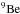 \hbox{$\chem \iso{9}{}Be$}