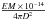 \hbox{$\frac{EM \,\times\, 10^{-14}}{4\pi D^2}$}