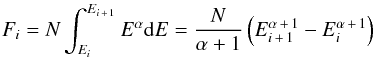 \begin{eqnarray} \label{trueflux} F_i=N\int_{E_i}^{E_{i\,+\,1}}E^{\alpha}{\rm d}E=\frac{N}{\alpha+1}\left(E_{i\,+\,1}^{\alpha\,+\,1}-E_i^{\alpha\,+\,1}\right) \end{eqnarray}