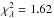 \hbox{$\chi_{\lambda}^2 = 1.62$}