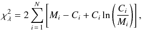 \begin{equation} \chi_{\lambda}^2 = 2 \sum_{i\,=\,1}^{N}\left[ M_i - C_i + C_i \ln\left(\frac{C_i}{M_i}\right)\right], \label{eq_ml} \end{equation}