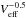 \hbox{$V_\mathrm{eff}^{-0.5}$}