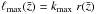 \hbox{$\ell_\mathrm{max}(\bar{z}) = k_\mathrm{max} \; r(\bar{z})$}