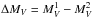 \hbox{$\Delta M_{V} = M_{V}^{1} - M_{V}^{2}$}
