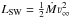\hbox{$L_{\mathrm{SW}} =\frac{1}{2} \dot{M} \varv_{\infty}^2$}