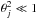 \hbox{$\theta_j^2\ll 1$}
