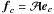\hbox{$\fb_{\cb} = \Ab \eb_{\cb}$}