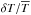 \hbox{$\delta T/{\overline T}$}