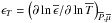 \hbox{$\epsilon_{T}=\left(\partial\ln{\overline\epsilon}/\partial\ln{\overline T}\right)_{{\overline P},{\overline\mu}}$}
