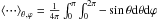 \hbox{$\left<\cdot\!\cdot\!\cdot\right>_{\theta,\varphi}=\frac{1}{4\pi}\int_{0}^{\pi}\int_{0}^{2\pi}-\sin\theta{\rm d}\theta{\rm d}\varphi$}
