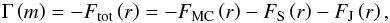 \begin{equation} \Gamma\left(m\right)=-F_{\rm tot}\left(r\right)=-F_{\rm MC}\left(r\right)-F_{\rm S}\left(r\right)-F_{\rm J}\left(r\right), \label{FluxEq} \end{equation}