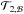 \hbox{${\mathcal T}_{2,{\mathcal B}}$}