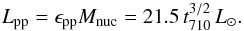 \appendix \setcounter{section}{1} \begin{eqnarray} L_{\rm pp}=\epsilon_{\rm pp}M_{\rm nuc}=21.5\, t_{710}^{3/2}\, L_\odot. \label{EqLpp} \end{eqnarray}