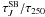 \hbox{$\tau_J^{\rm SB}/\tau_{250}$}