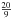 \hbox{$\frac{20}{9}$}