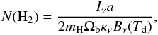 \begin{eqnarray} N({\rm H_2}) = \frac{I_\nu a}{2 m_{\rm H} \Omega_{\rm b} \kappa_\nu B_\nu(T_{\rm d})}, \end{eqnarray}