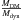 \hbox{$\frac{M_{\rm DM}}{M_{\rm dyn}}$}