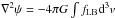 \hbox{$\nabla^2\psi=-4\pi G\int f_{\rm LB}\mathrm{d}^3v$}