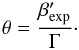 \appendix \setcounter{section}{1} \begin{eqnarray} \theta=\frac{\beta_{\rm exp}'}{\Gamma}\cdot \end{eqnarray}