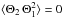 \hbox{$\langle \Theta_2 \, \Theta_1 ^2 \rangle =0$}